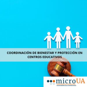 Microcredencial: Coordinación de Bienestar y Protección en Centros Educativos